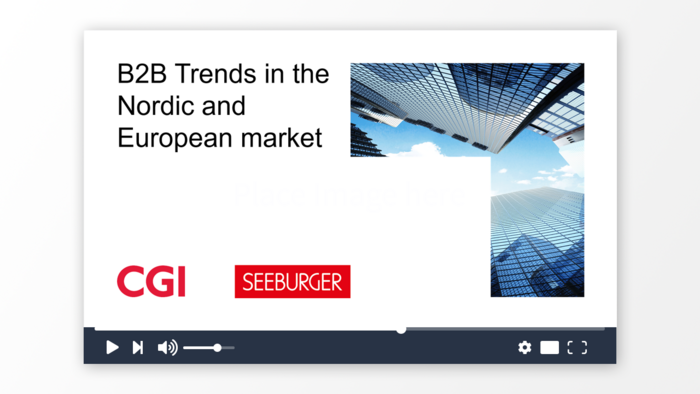 B2B Trends in the Nordic and European market